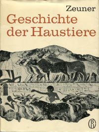 Zeuner, Geschichte der Haustiere. (Umschlag)