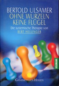 Ulsamer, Ohne Wurzeln keine Flügel. (Umschlag)