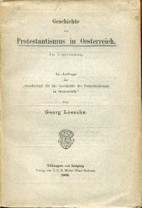 Loesche, Geschichte des Protestantismus in Oesterreich. (Umschlag)