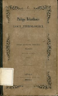 Melanchthon, Philippi Melanthonis Loci Theologici. (Umschlag)