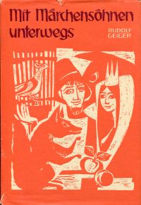 Geiger, Mit Märchensöhnen unterwegs. (Umschlag)