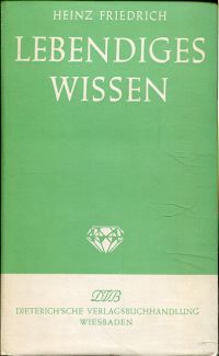 Friedrich, Lebendiges Wissen. (Umschlag)
