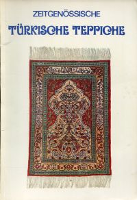 Zeitgenössische türkische Teppiche. (Umschlag)