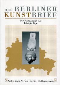 Wildung, Der Porträtkopf der Königin Teje. (Umschlag)