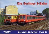 Kolodziej, Die Berliner S-Bahn. (Umschlag)