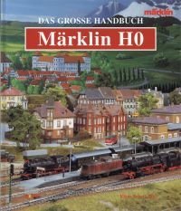 Eckert, Das große Handbuch Märklin H0. (Umschlag)