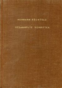 Bächtold, Gesammelte Schriften. (Umschlag)