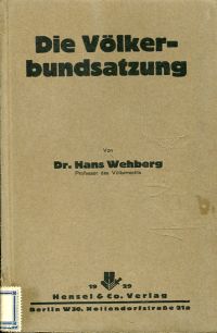 Wehberg, Die Völkerbundsatzung. (Umschlag)