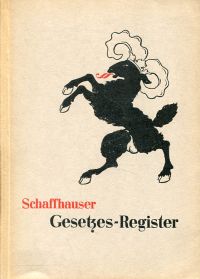 Schaffhauser Gesetzes-Register. (Umschlag)