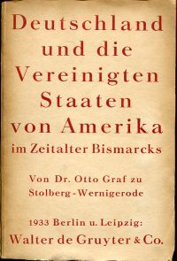 Stolberg-Wernigerode, Deutschland und die Vereinigten Staaten von Amerika im Zei (Umschlag)