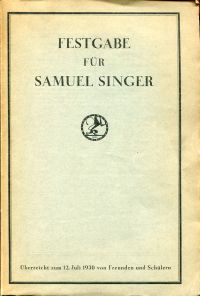 Maync, Festgabe Samuel Singer, überreicht zum 12. Juli 1930 von Freunden und Sch (Umschlag)