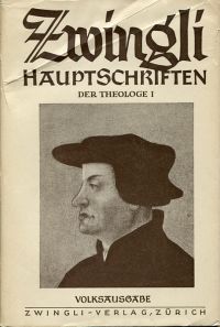 Pfister, Zwingli, der Theologe, Teil 1. (Umschlag)