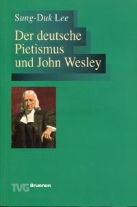 Lee, Der deutsche Pietismus und John Wesley. (Umschlag)