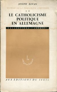 Rovan, Le catholicisme politique en Allemagne. (Umschlag)