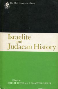 Hayes, Israelite and Judaean history. (Umschlag)