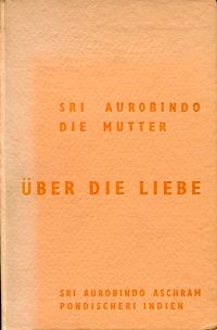 Aurobindo: Über die Liebe. (Umschlag)