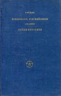 Buri, Eisenhans, Die Brücken und andere frühe Gedichte. (Umschlag)