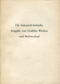 Bergmann, Die historisch-kritische Ausgabe von Grabbes Werken und Briefwechsel. (Umschlag)
