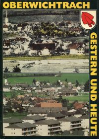 Winnewisser, Oberwichtrach, gestern und heute. (Umschlag)