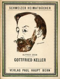 Zäch, Gottfried Keller. (Umschlag)