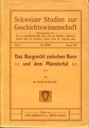 Kistler, Das Burgrecht zwischen Bern und dem Münstertal. (Einband)
