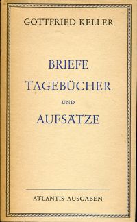 Keller, Briefe, Tagebücher, Aufsätze. (Umschlag)