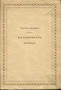 Mérimée, Die Sakramentskarosse. (Umschlag)