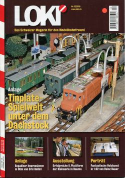LOKI. Das Schweizer Magazin für Eisenbahn- und Modellbahnfreunde, 12 (2010) (Umschlag)