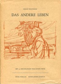 Wälterlin, Das andere Leben. (Umschlag)