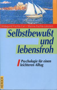Fischle-Carl, Selbstbewusst und lebensfroh. (Umschlag)