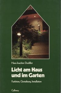 Dodillet, Licht am Haus und im Garten. (Umschlag)