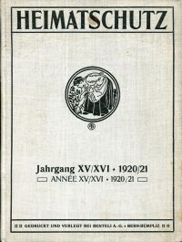 Heimatschutz, Ligue pour la Beauté, Jahrgang 15 und 16 (1920 und 1921) (Umschlag)