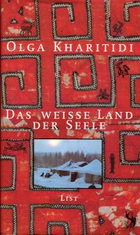 Kharitidi, Das weiße Land der Seele. (Umschlag)