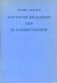 Lukács, Deutsche Realisten des 19. Jahrhunderts. (Umschlag)