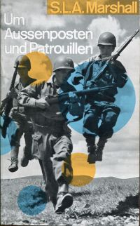 Marshall, Um Aussenposten und Patrouillen. (Umschlag)