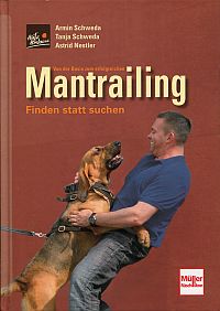 Schweda, Von der Basis zum erfolgreichen Mantrailing. (Umschlag)