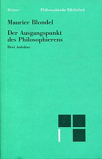 Blondel, Der Ausgangspunkt des Philosophierens. (Umschlag)