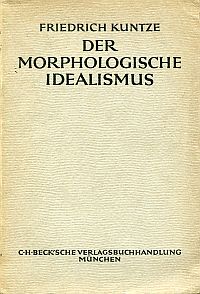 Kuntze, Der morphologische Idealismus. (Umschlag)