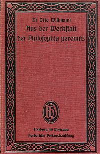 Willmann, Aus der Werkstatt der Philosophia perennis. (Umschlag)