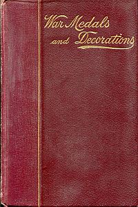 Irwin, War medals and decorations issued to the British military and naval force (Umschlag)