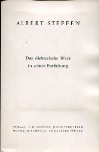 Albert Steffen. Das dichterische Werk in seiner Entfaltung. (Umschlag)