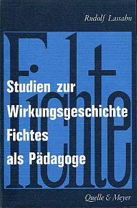 Lassahn, Studien zur Wirkungsgeschichte Fichtes als Pädagoge. (Umschlag)