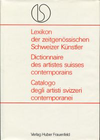 Lexikon der zeitgenössischen Schweizer Künstler. (Umschlag)