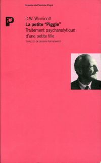 Winnicott, La petite 'Piggle'. (Umschlag)