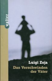 Zoja, Das Verschwinden der Väter. (Einband)