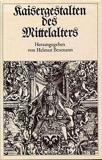 Beumann, Kaisergestalten des Mittelalters. (Umschlag)
