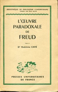 Cavé, L'oeuvre paradoxale de Freud (Umschlag)