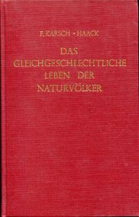 Karsch, Das gleichgeschlechtliche Leben der Naturvölker. (Umschlag)