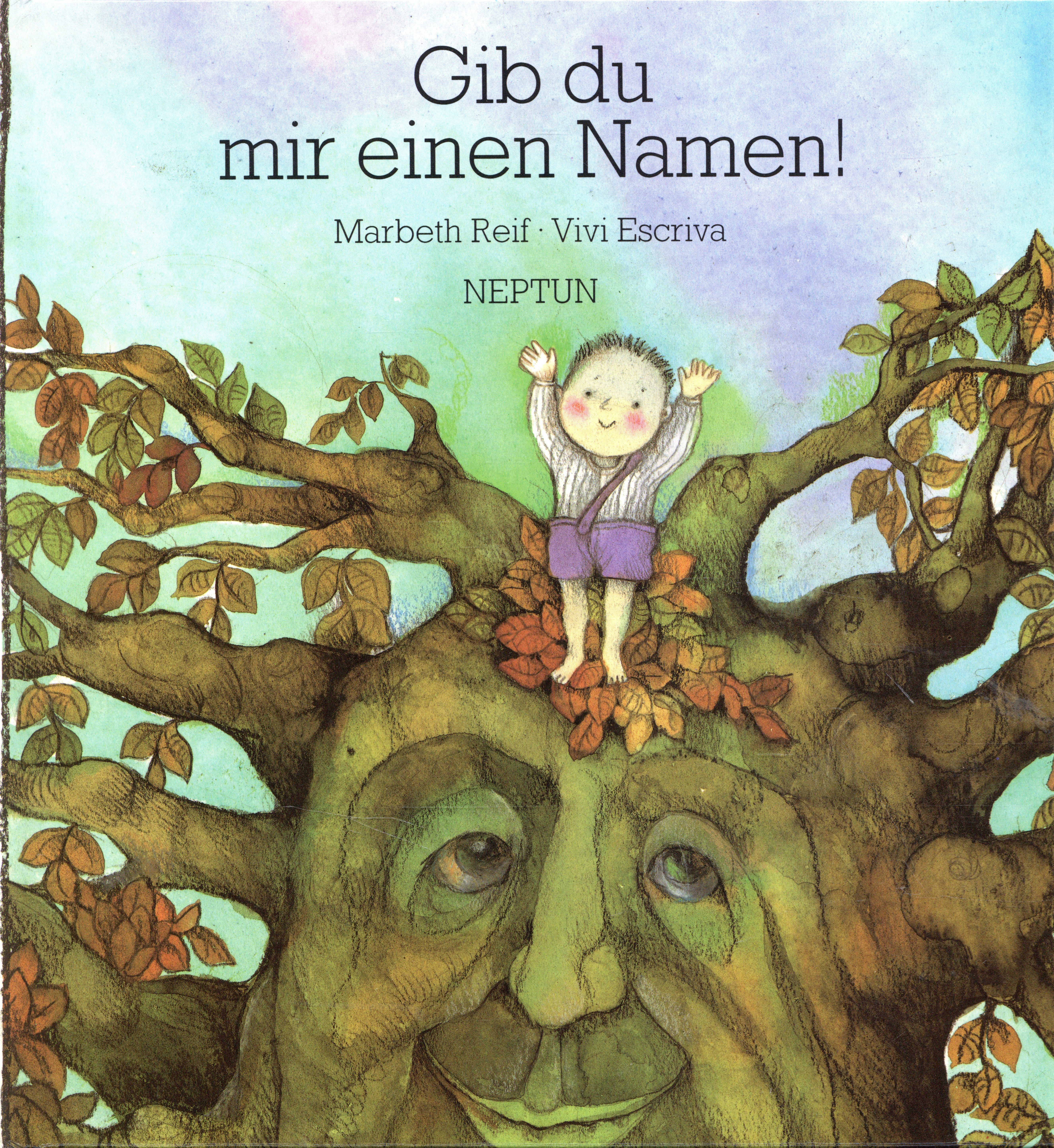 Reif, Gib du mir einen Namen! (Umschlag)