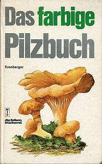 Kronberger, Das farbige Pilzbuch. (Umschlag)